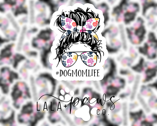 Dog Mom Life Bun Hair Sunglasses Headband , Sticker, Leopard Water Bottle Laptop